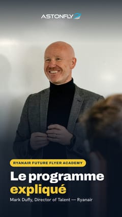 Mark Duffy, Director Talent chez Ryanair — vidéo Ryanair Future Flyer Academy